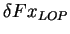 $ \delta Fx_{LOP}$
