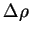 $ \Delta \rho$