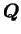 $ \boldsymbol Q$