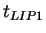 $ t_{LIP1}$