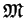 $ \mathfrak{M}$