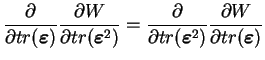 $\displaystyle \frac{\partial}{\partial tr(\boldsymbol{\varepsilon})}
\frac{\pa...
...mbol{\varepsilon}^2)}
\frac{\partial W}{\partial tr(\boldsymbol{\varepsilon})}$