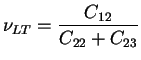 $\displaystyle \nu_{LT} = \frac{C_{12}}{C_{22}+C_{23}}
$
