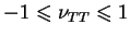$\displaystyle -1 \leqslant \nu_{TT} \leqslant 1
$