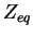 $ Z_{eq}$