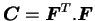 $ \boldsymbol{C} = \boldsymbol{F}^T.\boldsymbol{F}$