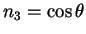 $ n_3 = \cos \theta$