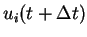 $ u_i(t+\Delta t)$