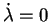 $ \dot \lambda =
0$