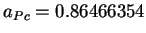 $ a_{Pc} = 0.86466354$
