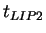 $ t_{LIP2}$