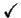 $ \checkmark$