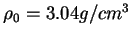 $ \rho_0=3.04 g/cm^3$